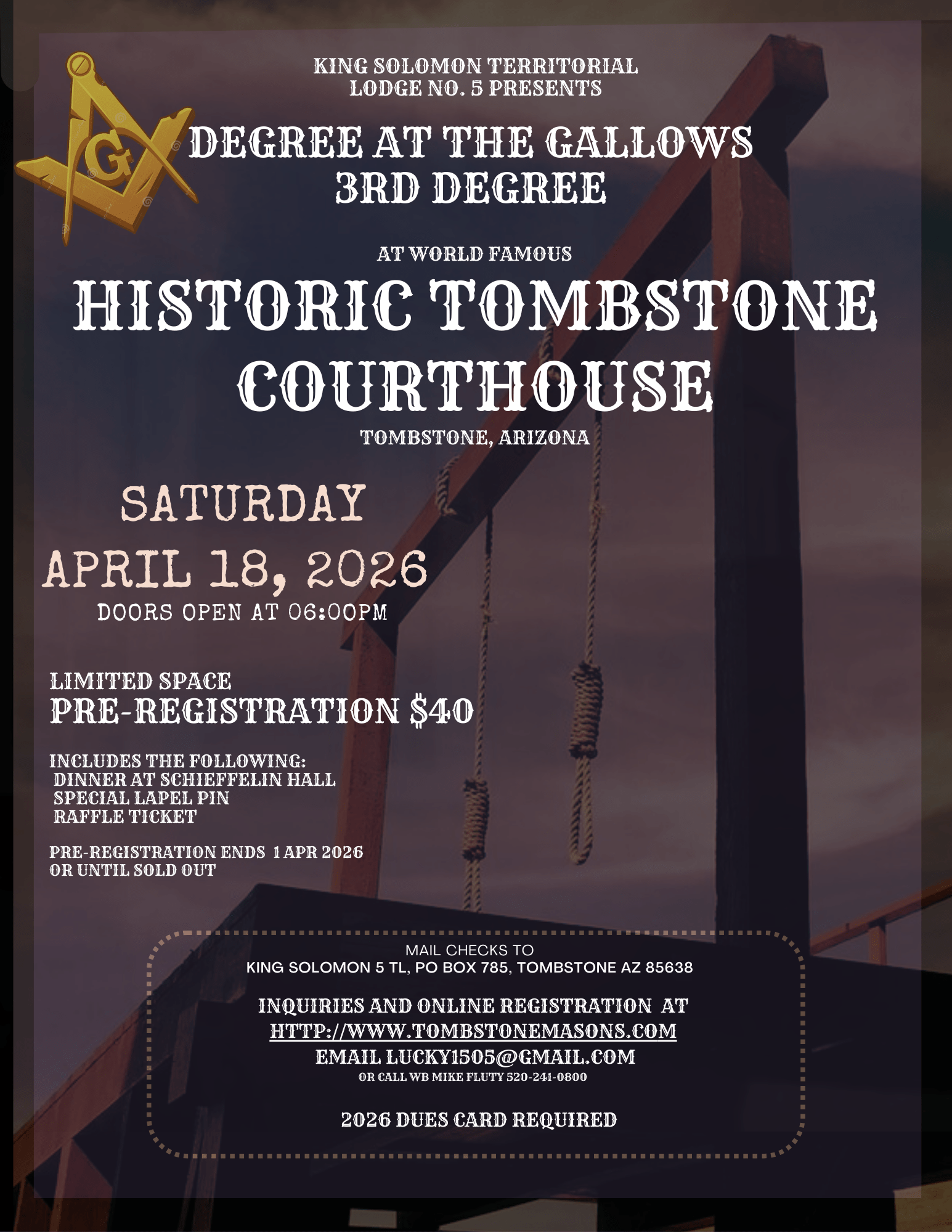 Degree at the Gallows – 3rd Degree at the Historic Tombstone Courthouse